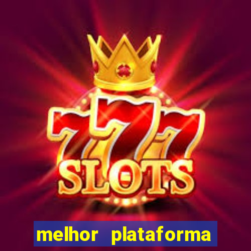 melhor plataforma para jogar fortune